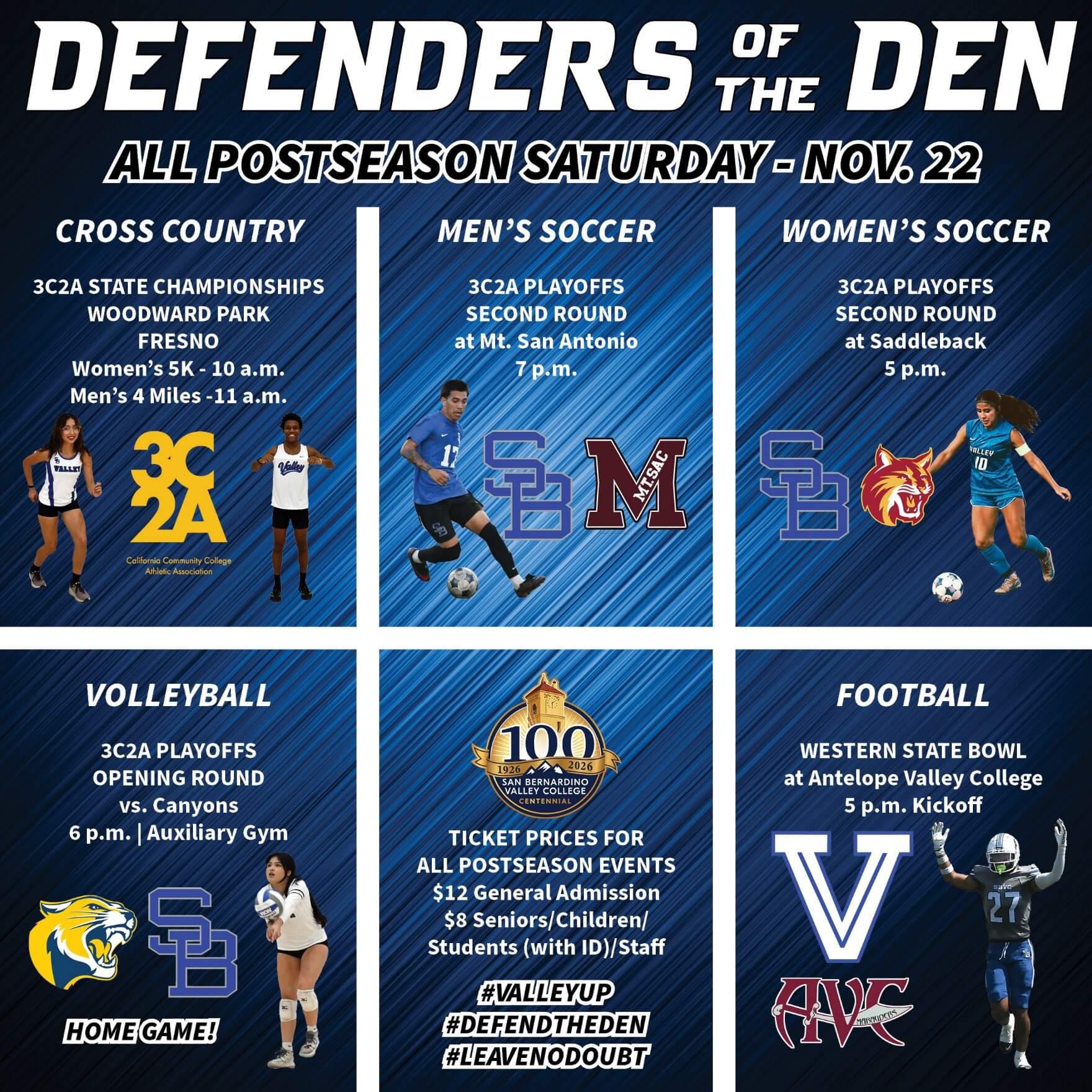 Promotional graphic titled 'Defenders of the Den' listing SBVC postseason events on Saturday, Nov. 22: cross country state championships in Fresno; men's soccer second-round playoff at Mt. San Antonio; women's soccer second-round playoff at Saddleback; volleyball playoff vs. Canyons at home; and football in the Western State Bowl at Antelope Valley College. Includes athlete images, team logos, and ticket prices.